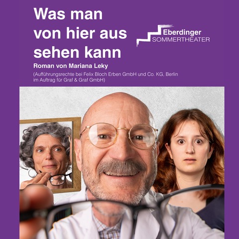 Eberdinger Sommertheater - Was man von hier aus sehen kann - Gr�tzingen - 31.07.2026 20:30