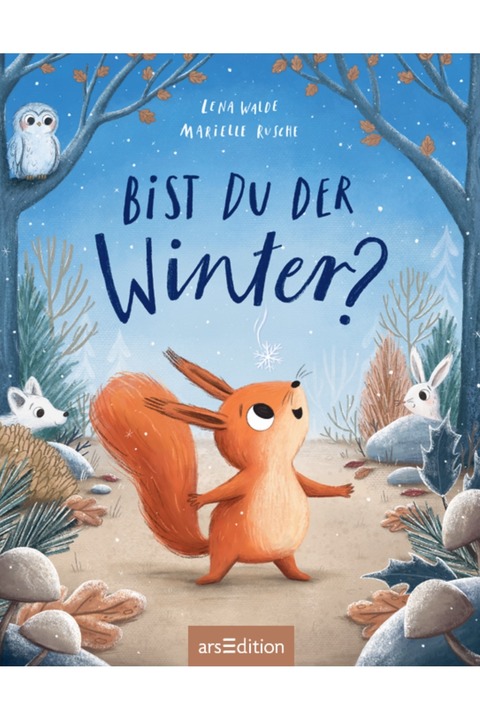 Lena Walde: Bist du der Winter? f�r Kinder ab 3 Jahren - Ettlingen - 21.11.2026 16:15
