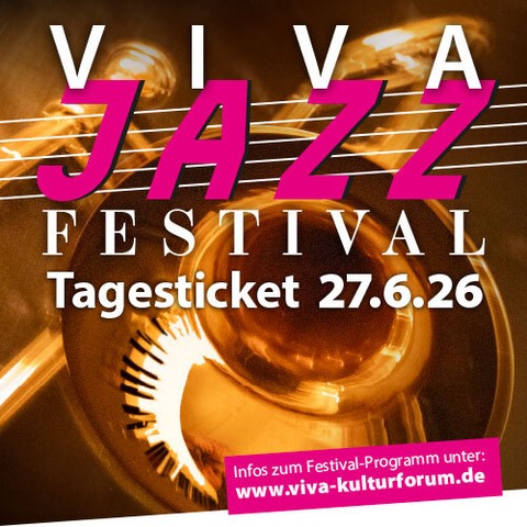 VIVA Jazz Festival Tagesticket 27.6.26 - Konzert Antonia Hausmann Quartett - Konzert Antonia Hausmann Quartett - Zeulenroda-Triebes - 27.06.2026 20:00