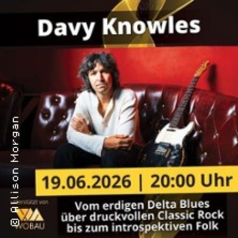 Davy Knowles | Magdeburg | machwerk - MAGDEBURG - 19.06.2026 20:00