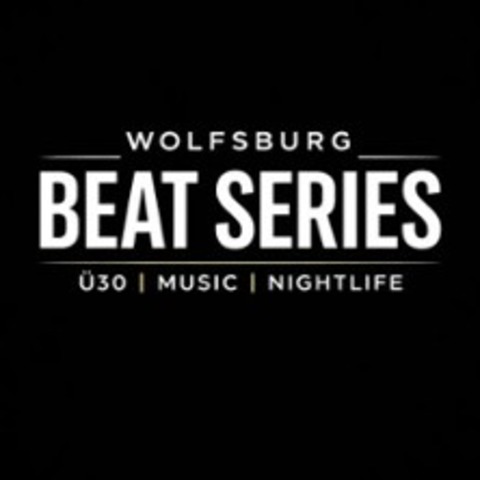 Beat Series - Grill & Groove �30 - WOLFSBURG - 13.06.2026 17:00