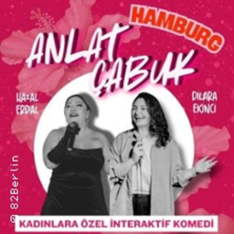 Anlat Cabuk Kadinlara Ozel T�rkce Komedi - HAMBURG - 23.05.2026 20:00