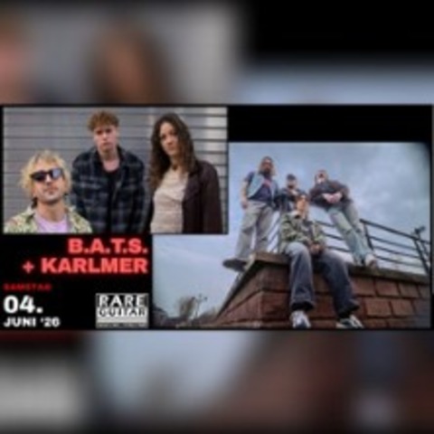 B.A.T.S. + Karlmer - M�nster - 04.06.2026 20:30