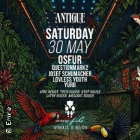 Antigue x Reineke Fuchs - K�LN - 30.05.2026 23:00