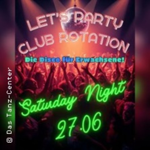 Club Rotation - BOCHOLT - 27.06.2026 21:00