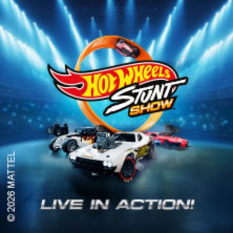 Hot Wheels Stunt Show 2026 - Z�rich - 23.05.2026 18:30