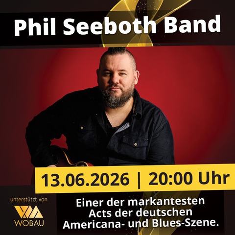 Phil Seeboth Band | Magdeburg | machwerk - Magdeburg - 13.06.2026 20:00