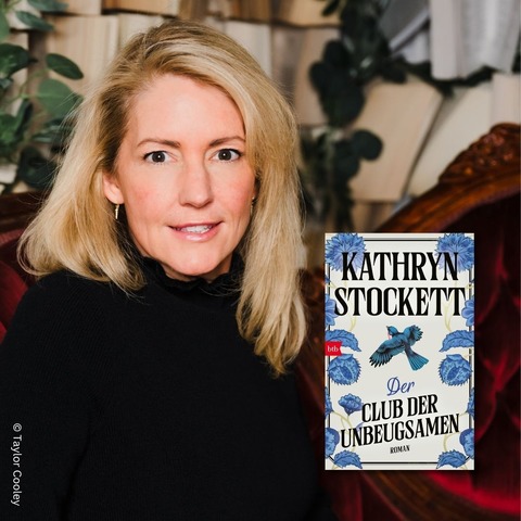 Lesung mit Kathryn Stockett „Der Club der Unbeugsamen“ - K�ln - 17.06.2026 20:00