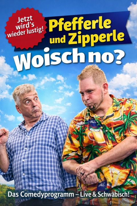 Pfefferle und Zipperle - Untergruppenbach - 20.03.2027 20:00