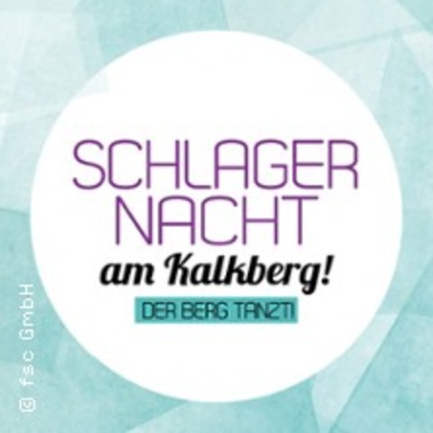 Schlagernacht am Kalkberg 2027 - BAD SEGEBERG - 08.05.2027 17:45