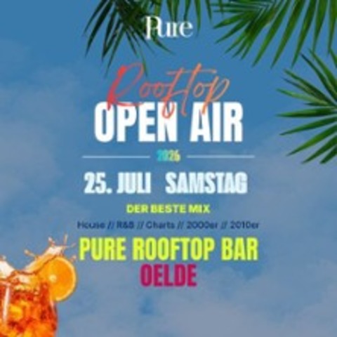 Pure Rooftop Open Air - OELDE - 25.07.2026 15:00