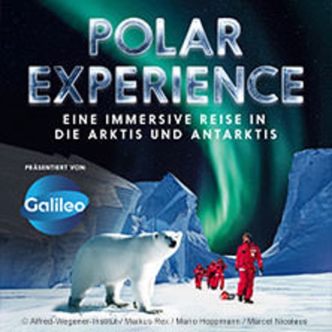 POLAR EXPERIENCE - Die immersive Ausstellung - OBERHAUSEN - 27.05.2026 10:00