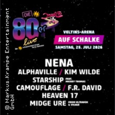 Die 80er live auf Schalke 2026 - GELSENKIRCHEN - 25.07.2026 16:00