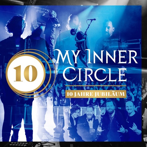 MY INNER CIRCLE - 10 JAHRE JUBIL�UM - Potsdam - 20.11.2026 20:00