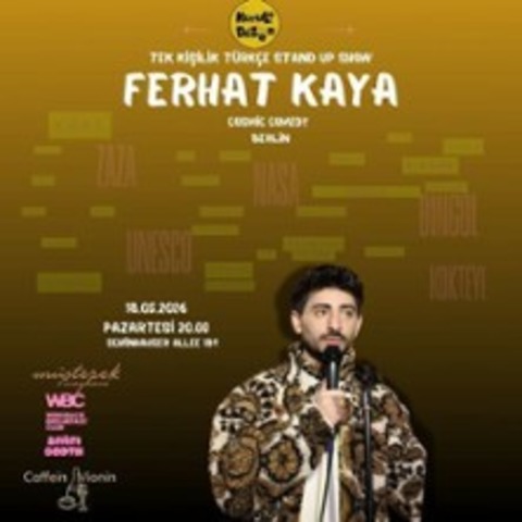 Ferhat Kaya - T�rk�e Stand-up Sov - BERLIN - 18.05.2026 20:00