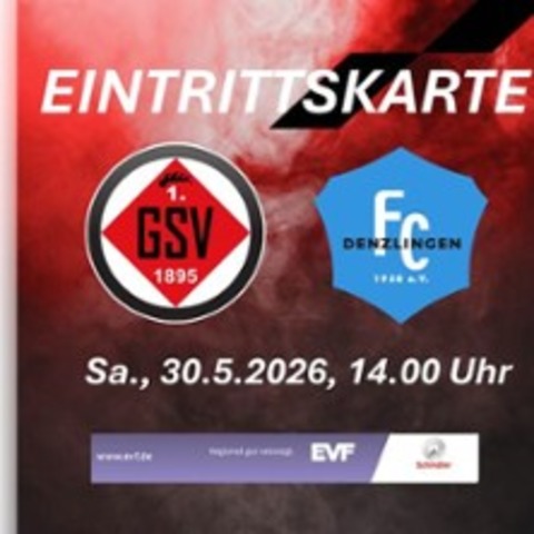 1. GSV 1895 vs. FC Denlingen - G�ppingen - 30.05.2026 14:00