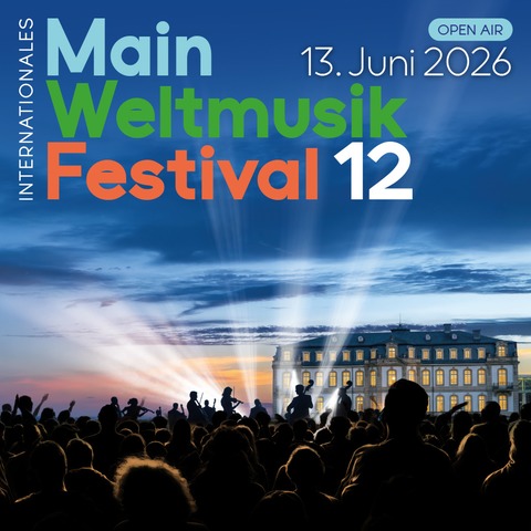 MainWeltmusik Festival 2026 - Lieder ohne Grenzen-F�r kulturelle Vielfalt, Miteinander und gelebte Demokratie - Offenbach am Main - 13.06.2026 18:30