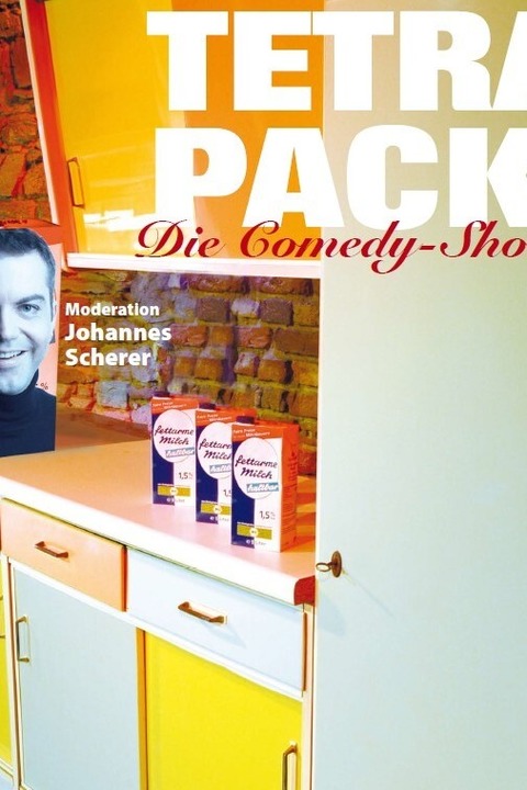 Tetra-Pack, die Comedy-Show - Moderation: Johannes Scherer - Aschaffenburg - 01.10.2026 20:00