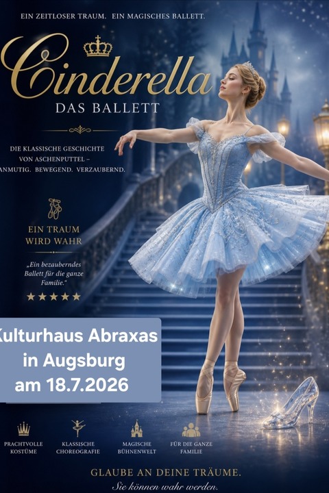 CInderella - Aschenputtel (ab 4) - Ballett - f�r Kinder geeignet - Augsburg - 18.07.2026 15:00