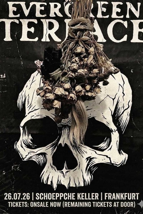 EVERGREEN TERRACE - Live in Frankfurt - FRANKFURT AM MAIN - 26.07.2026 21:00