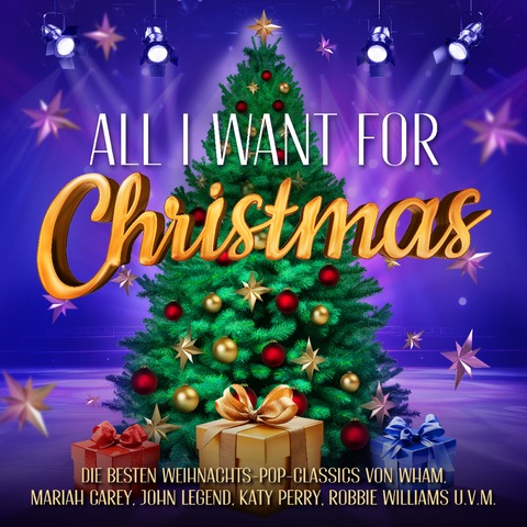 All I Want For Christmas - Friedrichshafen - 23.12.2026 19:30