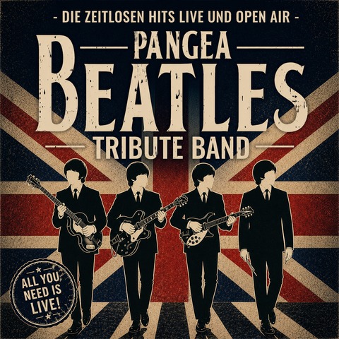 Pangea - BEATLES Triubute Band - Open Air beim Sommer am See - W�lfersheim - 31.07.2026 20:00