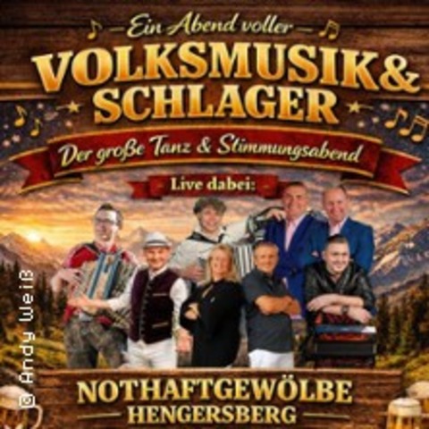 Ein Abend voller Volksmusik & Schlager - HENGERSBERG - 21.11.2026 19:00