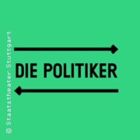 Die Politiker - Stuttgart - 24.06.2026 19:30