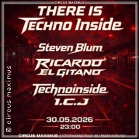 There isTechno Inside - Koblenz - 30.05.2026 23:00