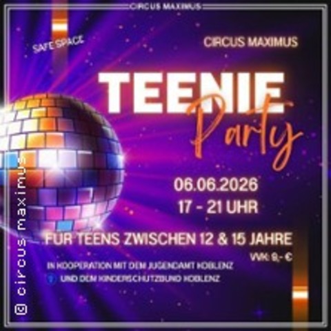 Teenie Party Koblenz - Koblenz - 06.06.2026 17:00