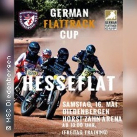 "HESSEFLAT" Flattrack Rennen - Raceaction in der Horst-Zahn-Arena - HOFHEIM AM TAUNUS - 16.05.2026 10:00