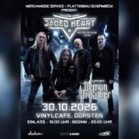 Jaded Heart + Support LIVE@Vinylcafe - DORSTEN - 30.10.2026 20:00