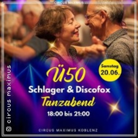 �50 Schlager & Discofox Tanzabend - Koblenz - 20.06.2026 18:00