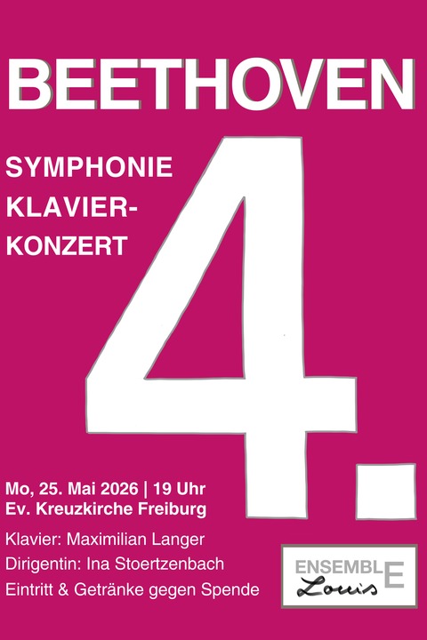 Beethoven 4 - Freiburg - 25.05.2026 19:00