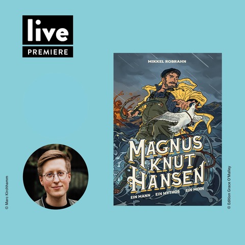 PREMIERE: Magnus Knut Hansen - Flensburg - 06.08.2026 19:30