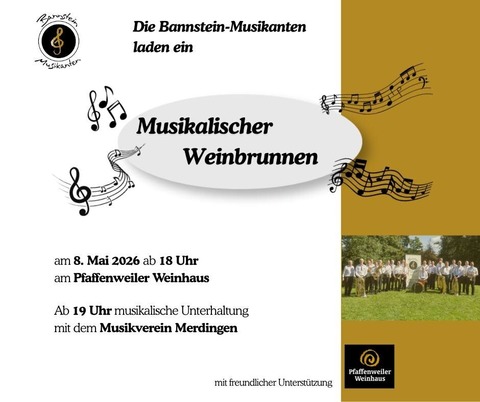 Musikalischer Weinbrunnen der Bannstein-Musikanten - Pfaffenweiler - 08.05.2026 18:00