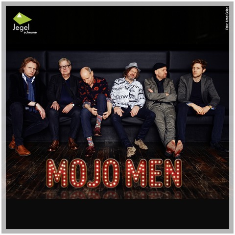 Mojo Men - Live 2026 - Wendelstein - 24.10.2026 20:00