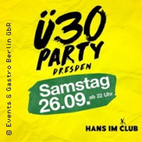 �30 Party Dresden - DRESDEN - 26.09.2026 22:00