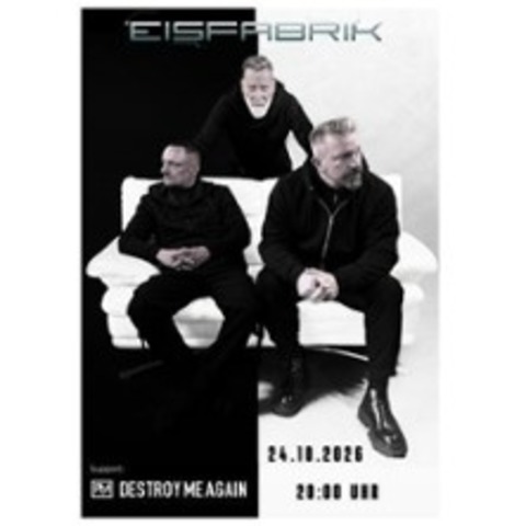 Eisfabrik - WITTEN-ZENTRUM - 24.10.2026 20:00