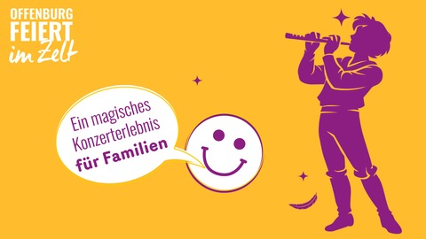 Die Zauberfl�te - Familienkonzert - Offenburg - 18.07.2026 17:00