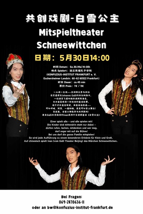 Mitspieltheater „Schneewittchen“ in chinesischer Sprache - Im Konfuzius-Institut Frankfurt - Frankfurt am Main - 30.05.2026 14:00