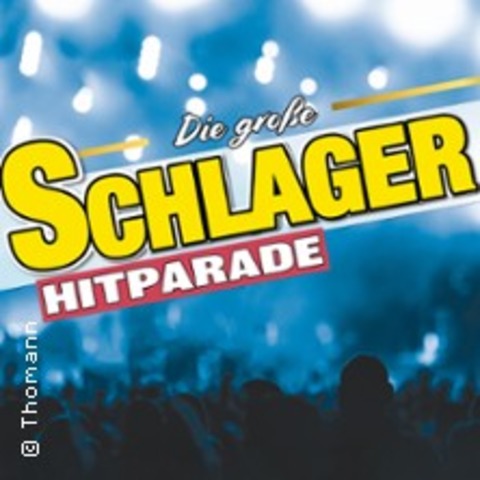Die gro�e Schlager Hitparade - Das Original - Hoyerswerda - 26.02.2027 16:00