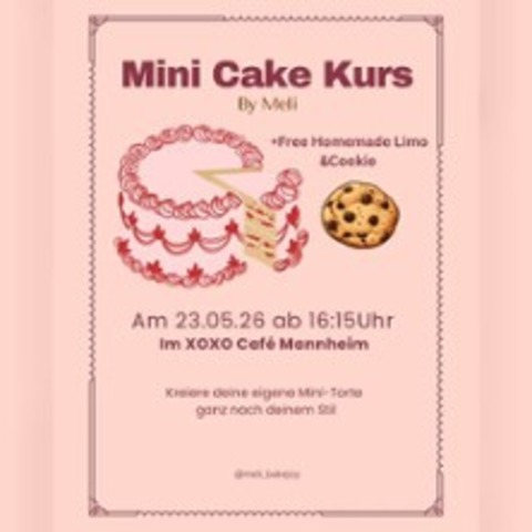 Mini Cake Kurs - Mannheim - 23.05.2026 16:15