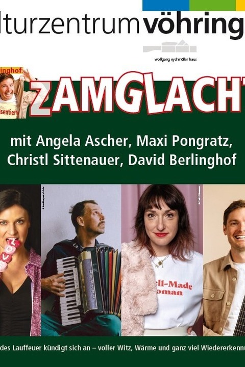 David Berlinghof pr�sentiert: ZAMGLACHT! - mit Christl Sittenauer, Angela Ascher und Maxi Pongratz - mit Christl Sittenauer, Maxi Pongratz und Angela Ascher - V�hringen - 25.09.2026 20:00