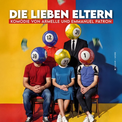 Die lieben Eltern - Kom�die von Emmanuel u. Armelle Patron - Aachen - 29.04.2027 20:00