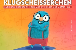 Das Klugschei�erchen - nach dem Kinderbuch von Marc-Uwe Kling und Astrid Henn