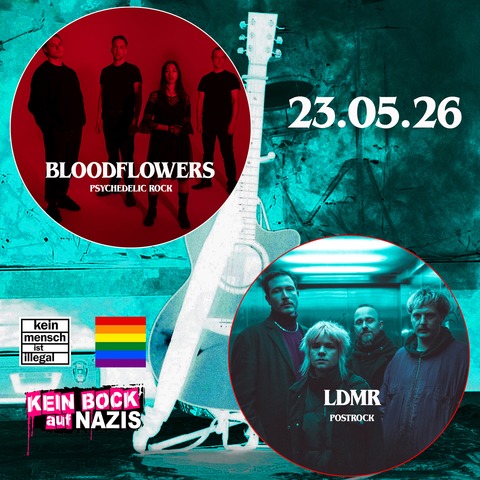 Bloodflowers / Ldmr - An Evening with Psychedelic Rock - HANAU - 23.05.2026 20:00