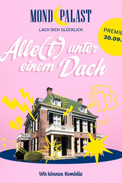 Alle(t) unter einem Dach - Herne - 10.10.2026 20:00