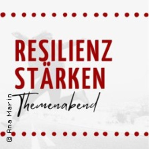 Resilienz st�rken - Karlsruhe - 27.06.2026 17:30
