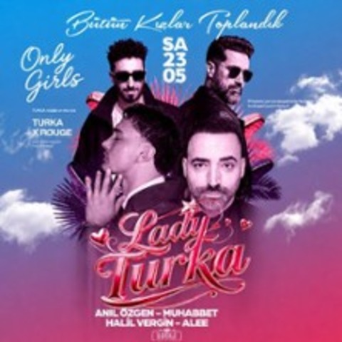 Lady Turka - Muhabbet & Anil �zgen - BOCHUM - 23.05.2026 22:00